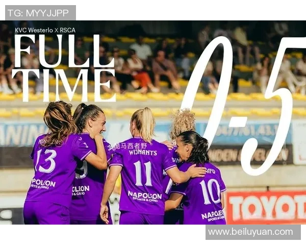 比利时女足迎战挪威队力争小组出线全力以赴展现实力