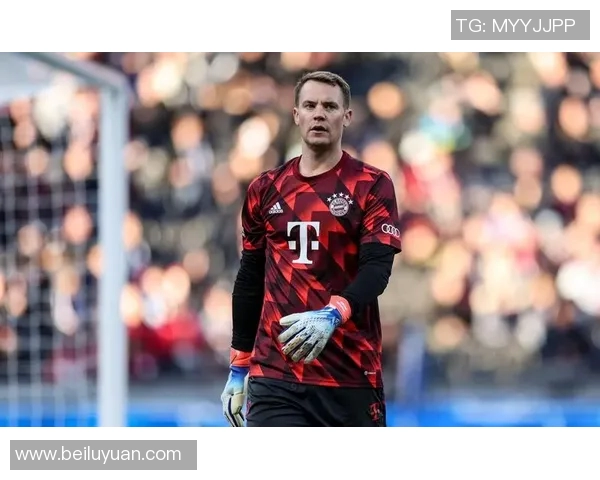 诺伊尔:从守门员到传奇,探寻足球世界的守护神之路 诺伊尔:从守门员到传奇,探寻足球世界的守护神之路