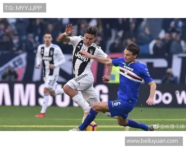 桑普多利亚对阵尤文图斯的比赛结果分析与精彩瞬间回顾 桑普多利亚对阵尤文图斯的比赛结果分析与精彩瞬间回顾